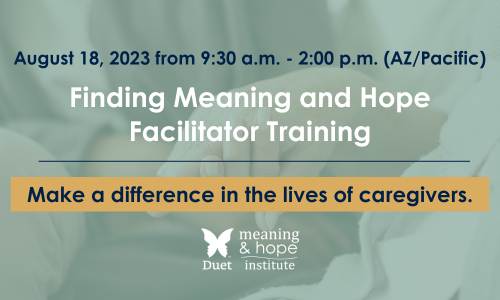 August 18 Facilitator Training for Finding Meaning and Hope - Meaning ...